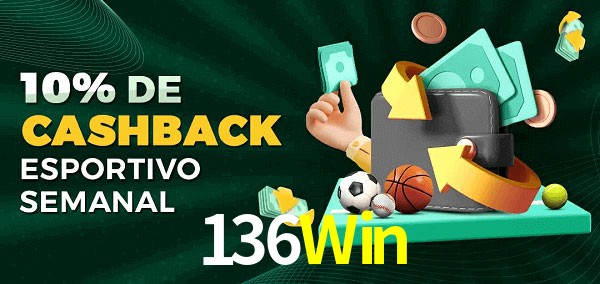 10% de bônus de cashback na 136Win